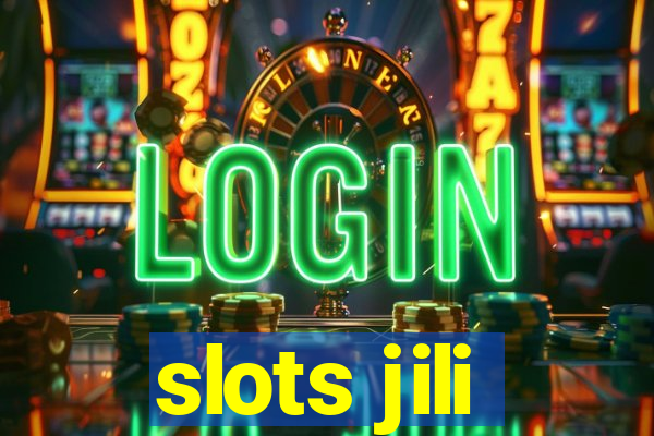 slots jili